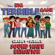 Sound Wave Behavior BIG TERRIBLE GAME - No Prep Grade 9 Science Review Activity