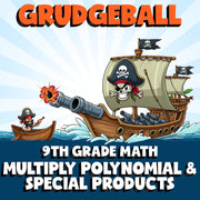 Multiply Polynomial & Special Products GRUDGEBALL Math Game - No Prep Grade 9