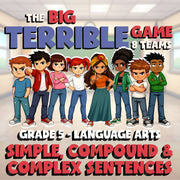 Simple, Compound & Complex Sentences BIG TERRIBLE GAME - Grade 5 ELA Review