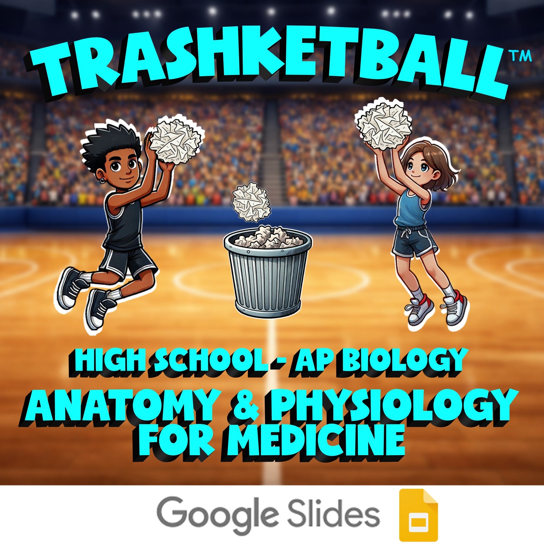 Anatomy & Physiology for Medicine TRASHKETBALL Science Game - No Prep AP Biology