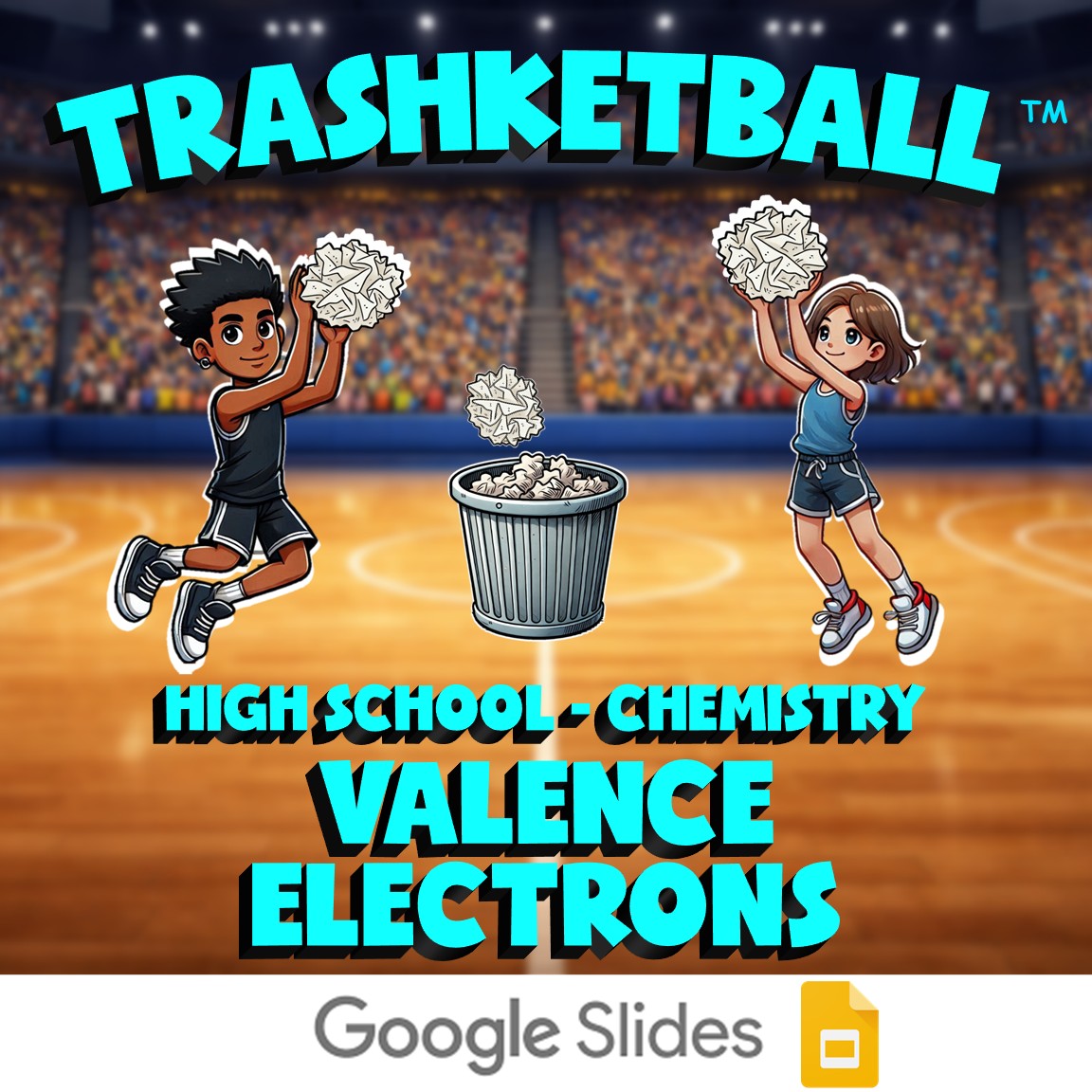 Valence Electrons TRASHKETBALL Science Game - No Prep Chemistry Review Activity