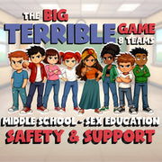 Safety & Support BIG TERRIBLE GAME - No Prep Middle School Sex Education Review
