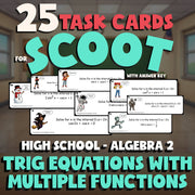 Trig Equations with Multiple Functions SCOOT TASK CARDS Math Game - Algebra 2
