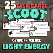 Light Energy SCOOT TASK CARDS Science Game - No Prep Grade 9 Review Activity