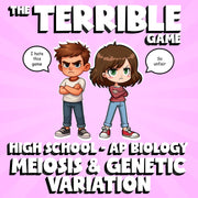 Meiosis & Genetic Variation THE TERRIBLE GAME - AP Biology Science Review