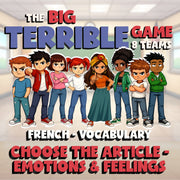 Choose The Article - Emotions & Feelings BIG TERRIBLE GAME - French Exercise