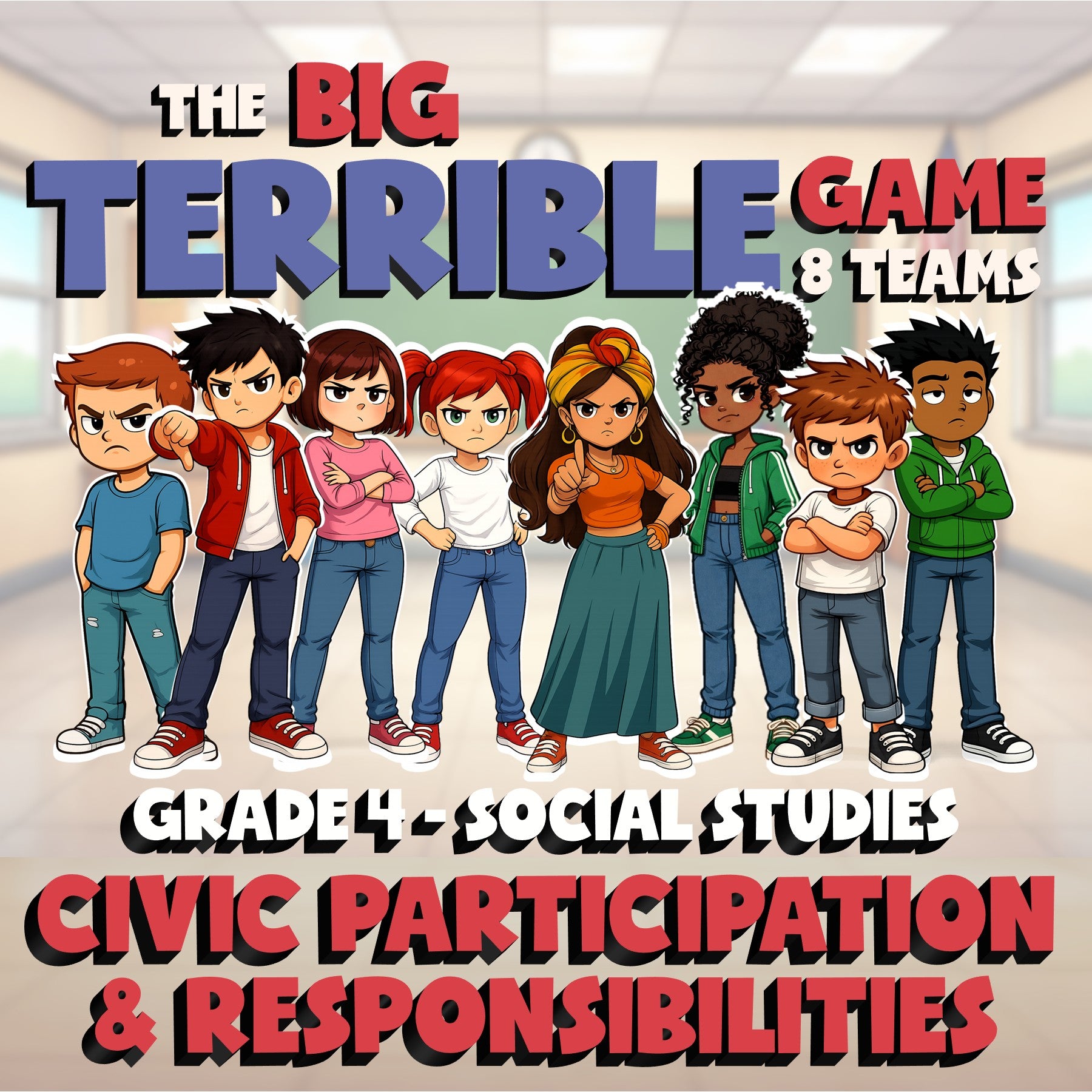Civic Participation & Responsibilities BIG TERRIBLE GAME - Grade 4 Socials