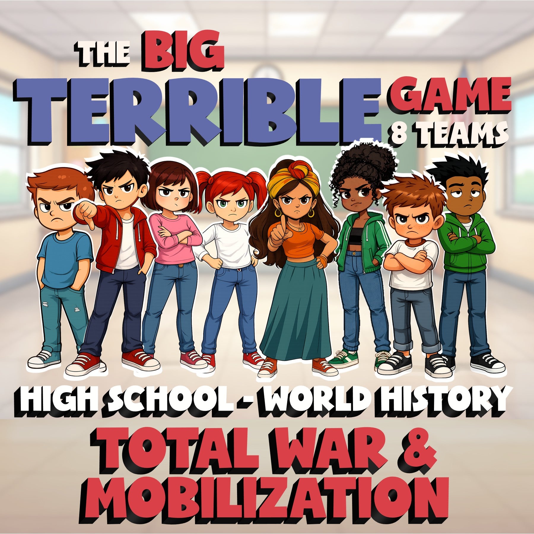 Total War & Mobilization BIG TERRIBLE GAME - No Prep World History Review
