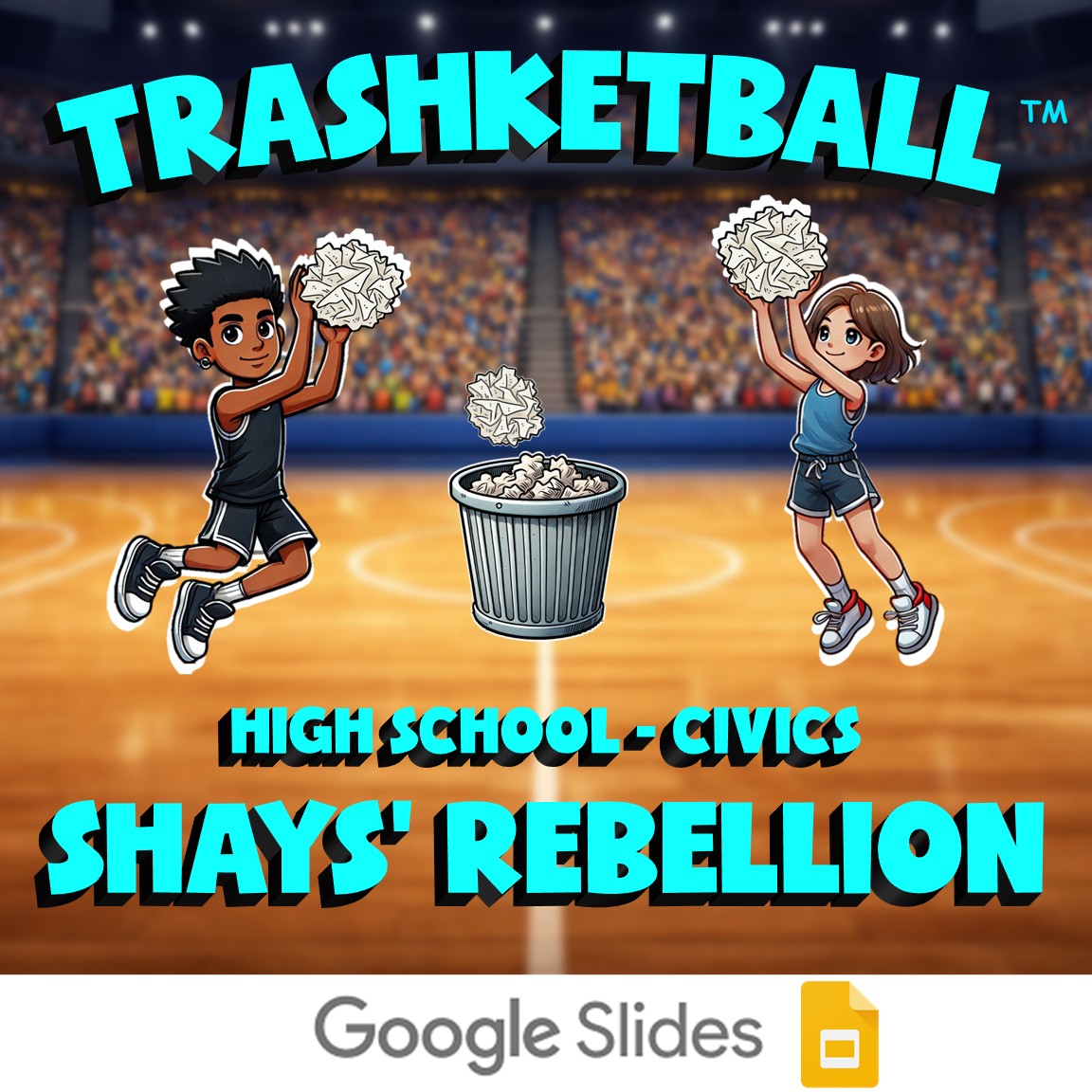 Shays’ Rebellion TRASHKETBALL Civics Game - No Prep Review Activity