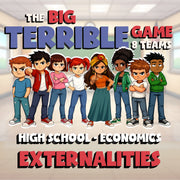 Externalities BIG TERRIBLE GAME - No Prep Economics Review Activity