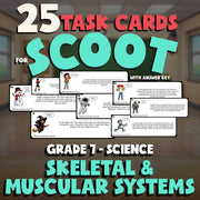 Skeletal & Muscular Systems SCOOT TASK CARDS Science Game - No Prep Grade 7