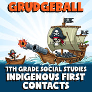 Indigenous First Contacts GRUDGEBALL Socials Game - No Prep Grade 7 Review