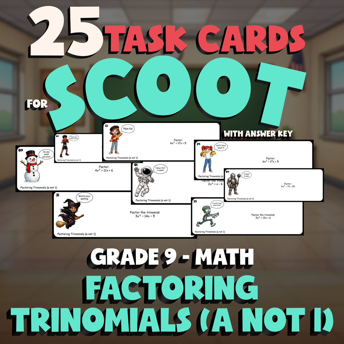 Factoring Trinomials (a not 1) SCOOT TASK CARDS Math Game - No Prep Grade 9