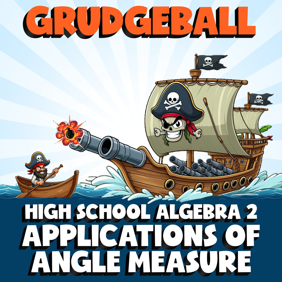 Applications of Angle Measure GRUDGEBALL Math Game - No Prep Algebra 2 Review