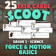 Force & Motion Basics SCOOT TASK CARDS Science Game - No Prep Grade 5 Review