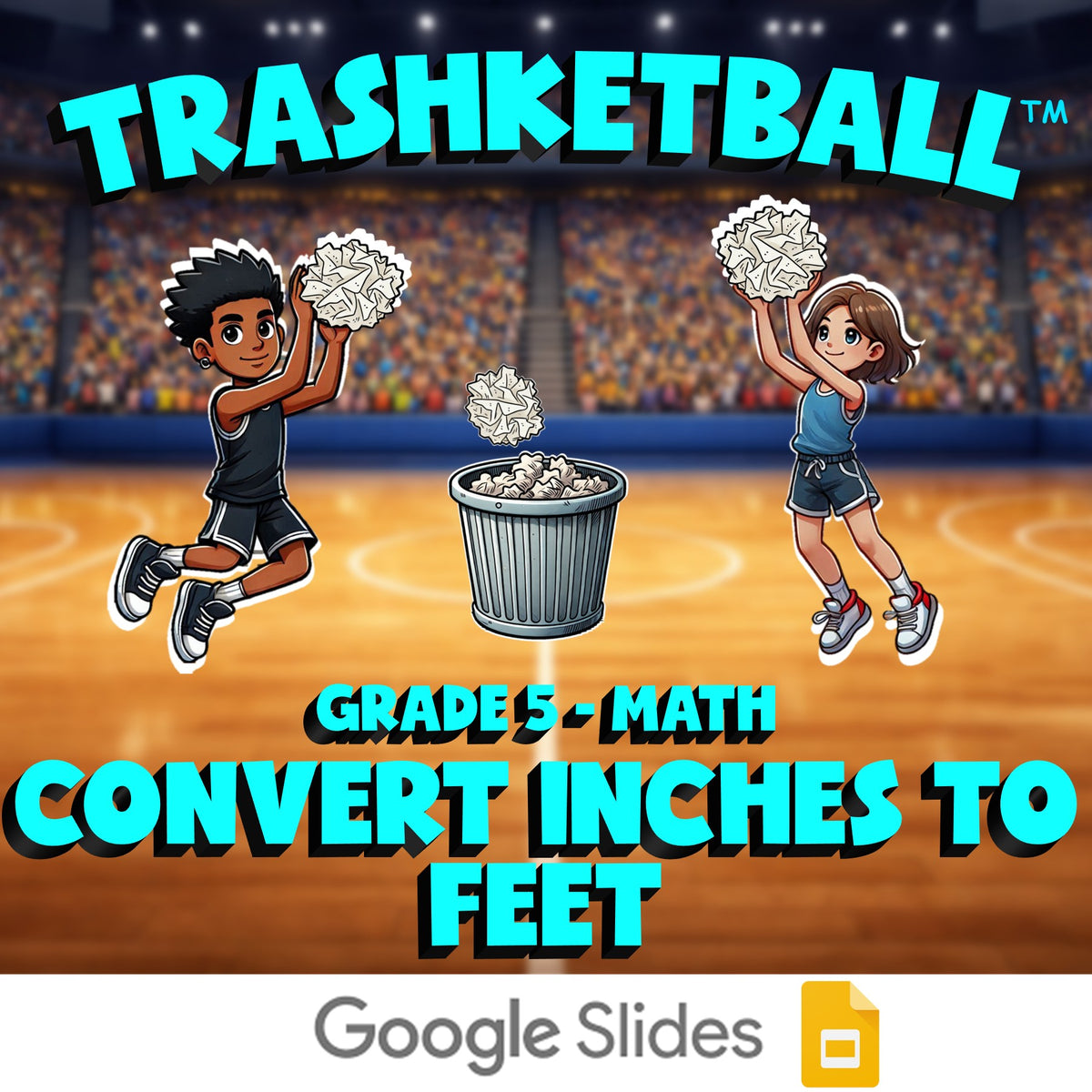 Convert Inches to Feet TRASHKETBALL Math Game - No Prep Grade 5 Review Activity