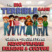 Mesopotamian Religion & Culture BIG TERRIBLE GAME - Grade 6 Socials Review