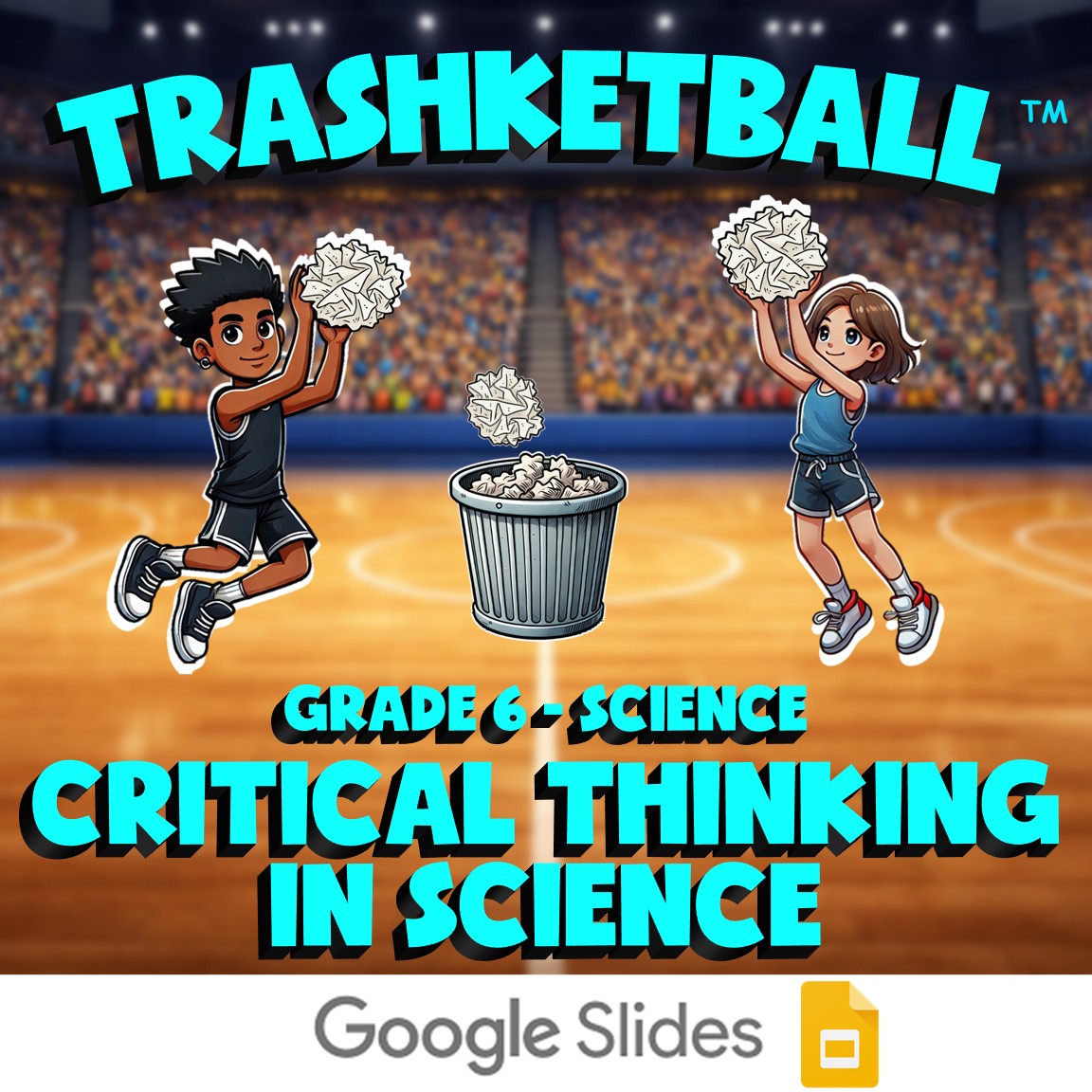 Critical Thinking in Science TRASHKETBALL Science Game - No Prep Grade 6 Review