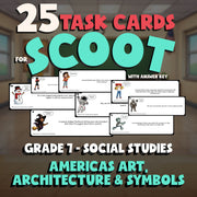 Americas Art, Architecture & Symbols SCOOT TASK CARDS Socials Game - Grade 7