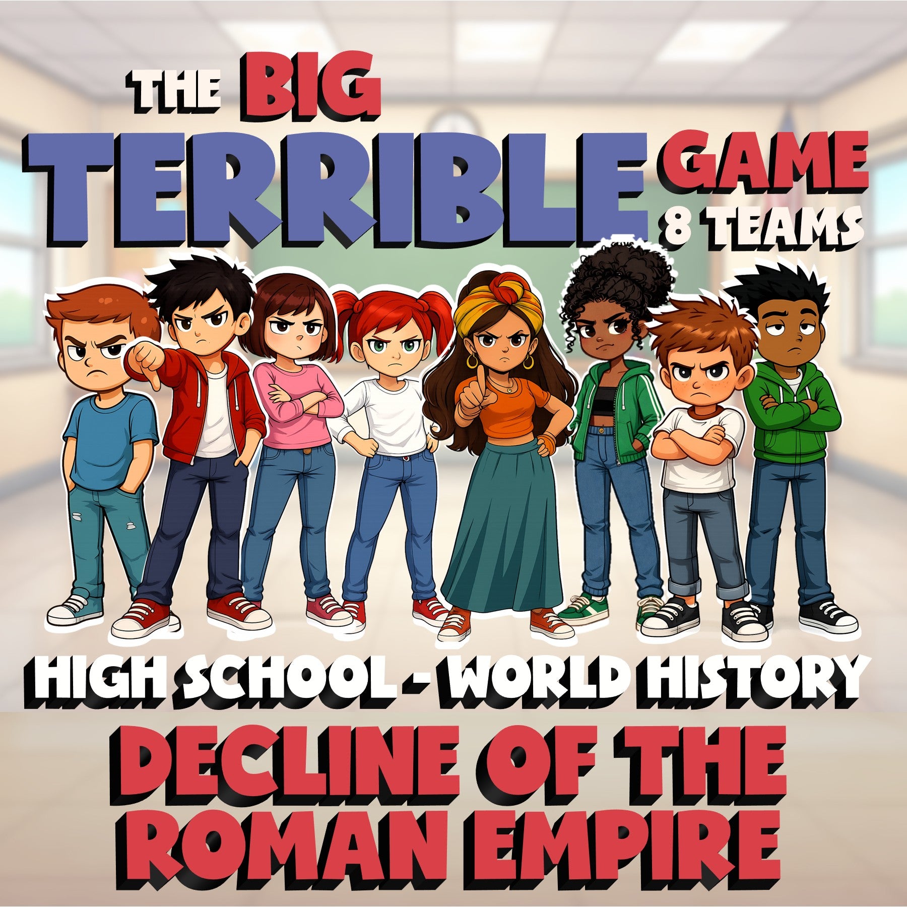 Decline of the Roman Empire BIG TERRIBLE GAME - No Prep World History Review