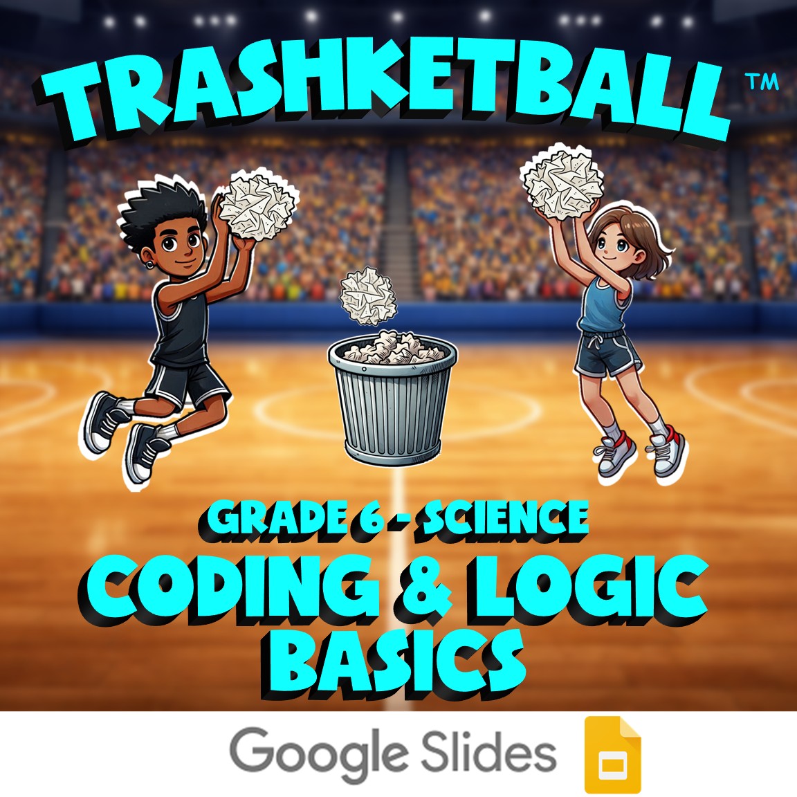Coding & Logic Basics TRASHKETBALL Science Game - No Prep Grade 6 Review