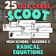 Radical Equations SCOOT TASK CARDS Math Game - No Prep Algebra 2 Review Activity