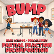 Partial Fraction Decomposition BUMP Math Game - No Prep PreCalculus Review