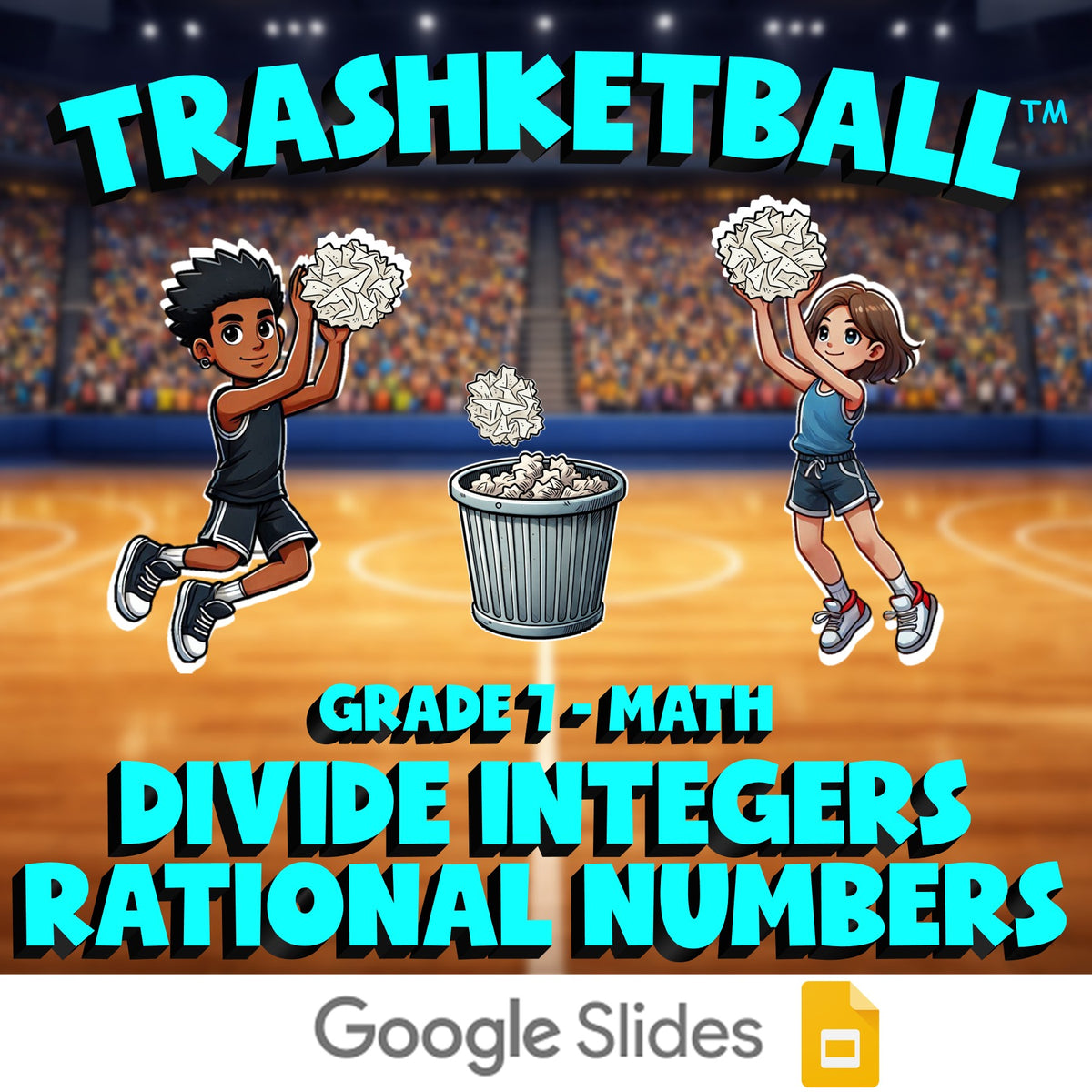 Divide Integers Rational Numbers TRASHKETBALL Math Game - No Prep Grade 7 Review