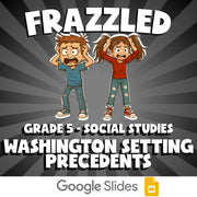 Washington Setting Precedents FRAZZLED Socials Game - No Prep Grade 5 Review