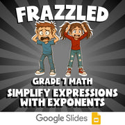 Simplify Expressions with Exponents FRAZZLED Math Game - No Prep Grade 7 Review