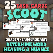 Determine Word Meaning & Nuance SCOOT TASK CARDS ELA Game - No Prep Grade 4