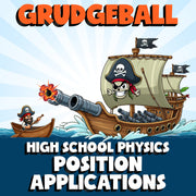 Position Applications GRUDGEBALL Science Game - No Prep Physics Review Activity