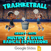 Multiply & Divide Radical Expressions TRASHKETBALL Math Game - No Prep Grade 9