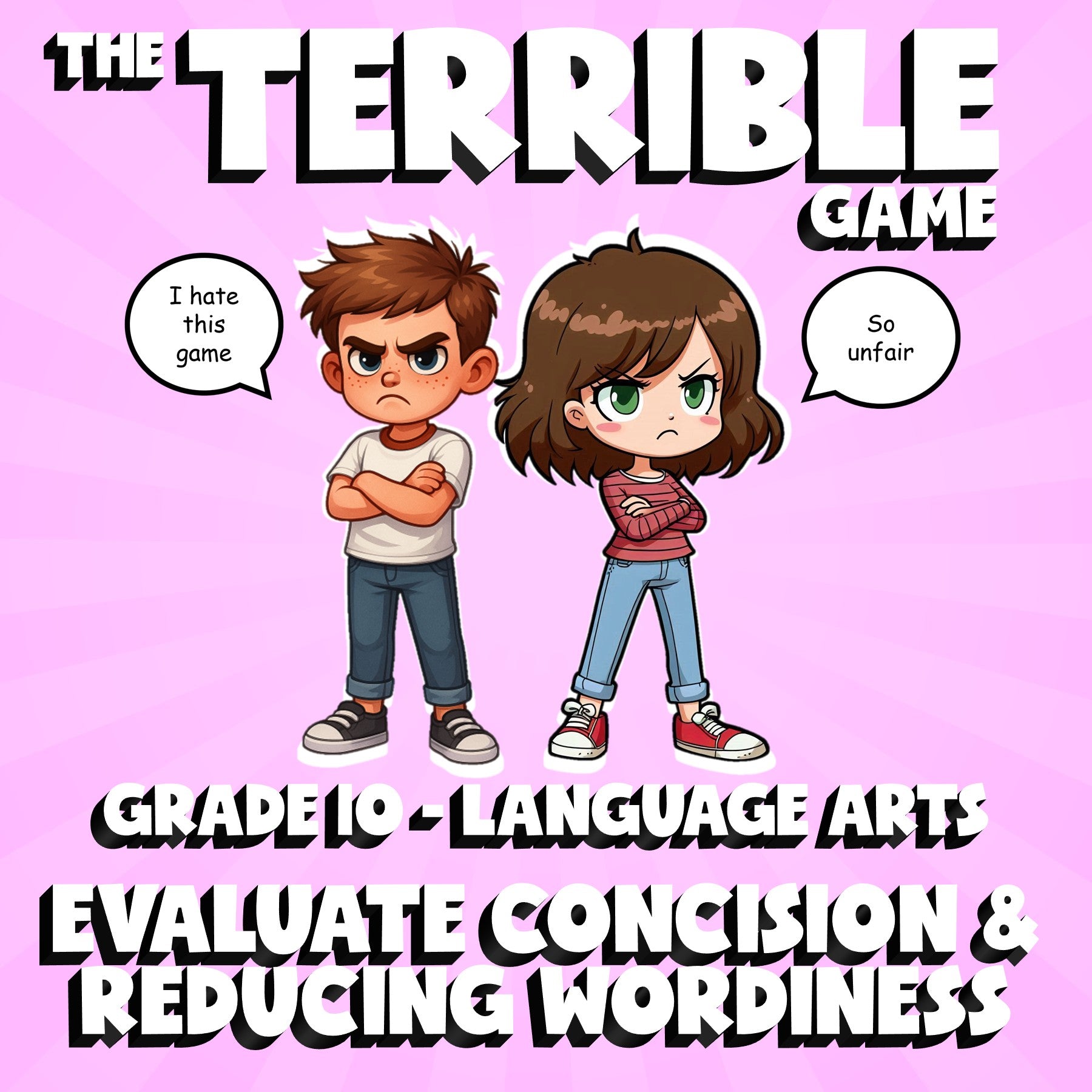 Evaluate Concision & Reducing Wordiness THE TERRIBLE GAME - Grade 10 ELA Review