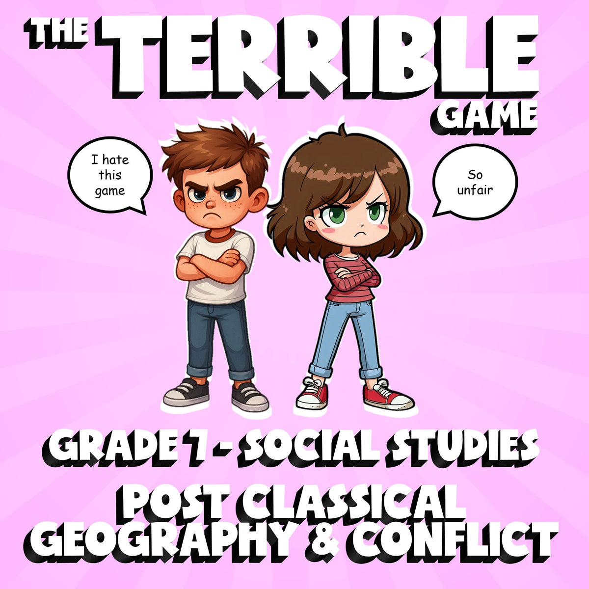 Post Classical Geography & Conflict THE TERRIBLE GAME - Grade 7 Socials Review