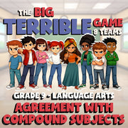 Agreement with Compound Subjects BIG TERRIBLE GAME - No Prep Grade 9 ELA Review
