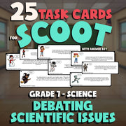 Debating Scientific Issues SCOOT TASK CARDS Science Game - No Prep Grade 7