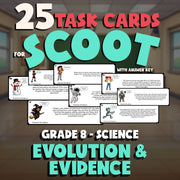 Evolution & Evidence SCOOT TASK CARDS Science Game - No Prep Grade 8 Review