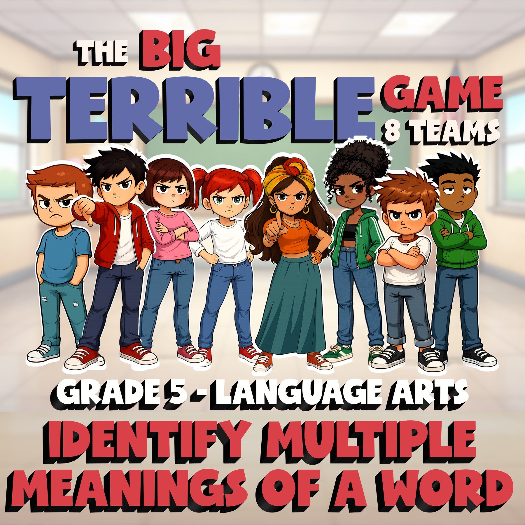 Identify Multiple Meanings of a Word BIG TERRIBLE GAME - Grade 5 ELA Review