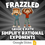 Simplify Rational Exponents FRAZZLED Math Game - No Prep Grade 8 Review Activity