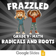 Radicals and Roots FRAZZLED Math Game - No Prep Grade 9 Review Activity