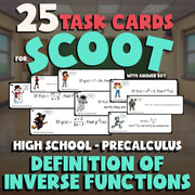 Definition of Inverse Functions SCOOT TASK CARDS Math Game - No Prep PreCalculus