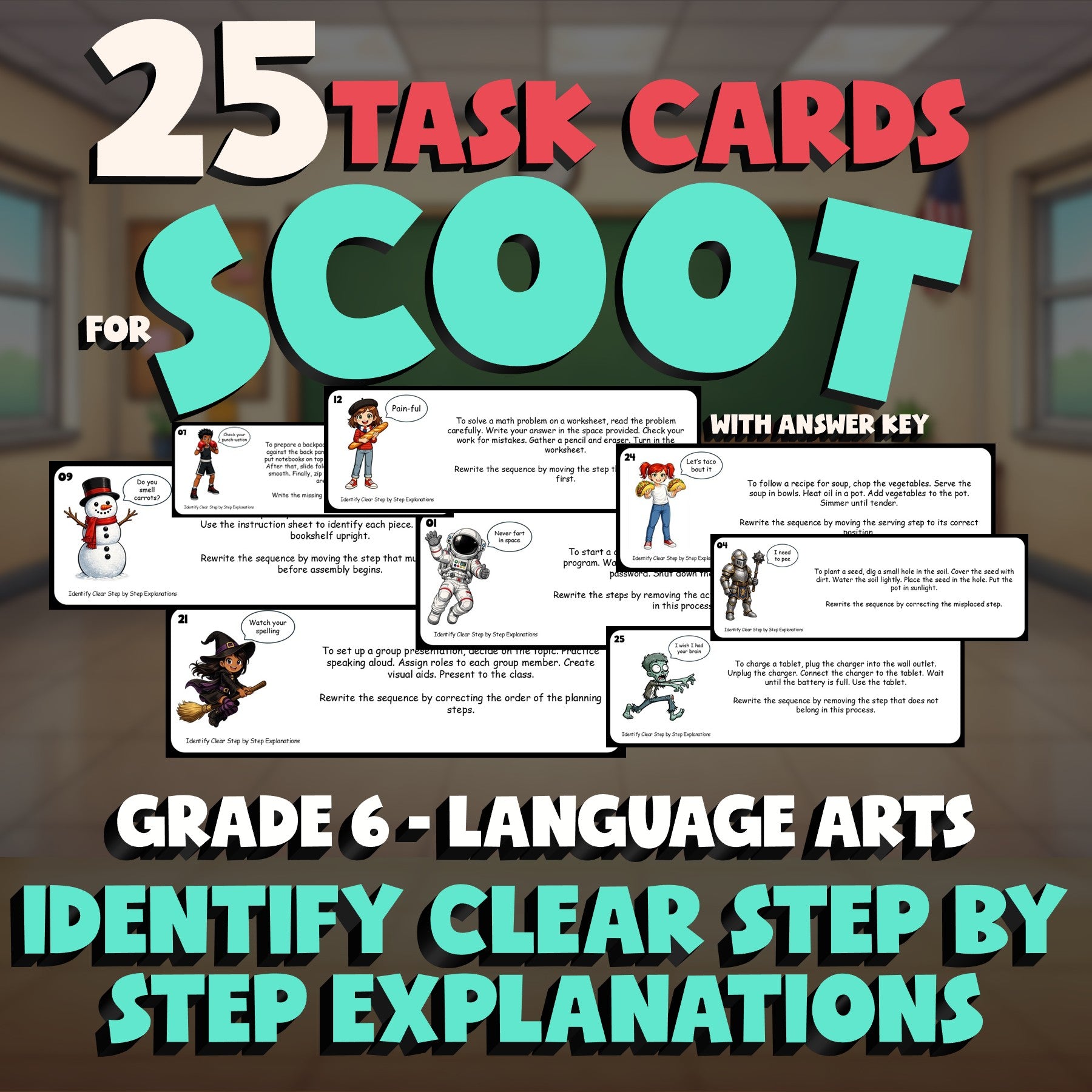 Identify Clear Step by Step Explanations SCOOT TASK CARDS ELA Game - Grade 6