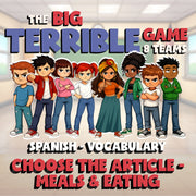 Choose The Article - Meals & Eating BIG TERRIBLE GAME - No Prep Spanish Exercise