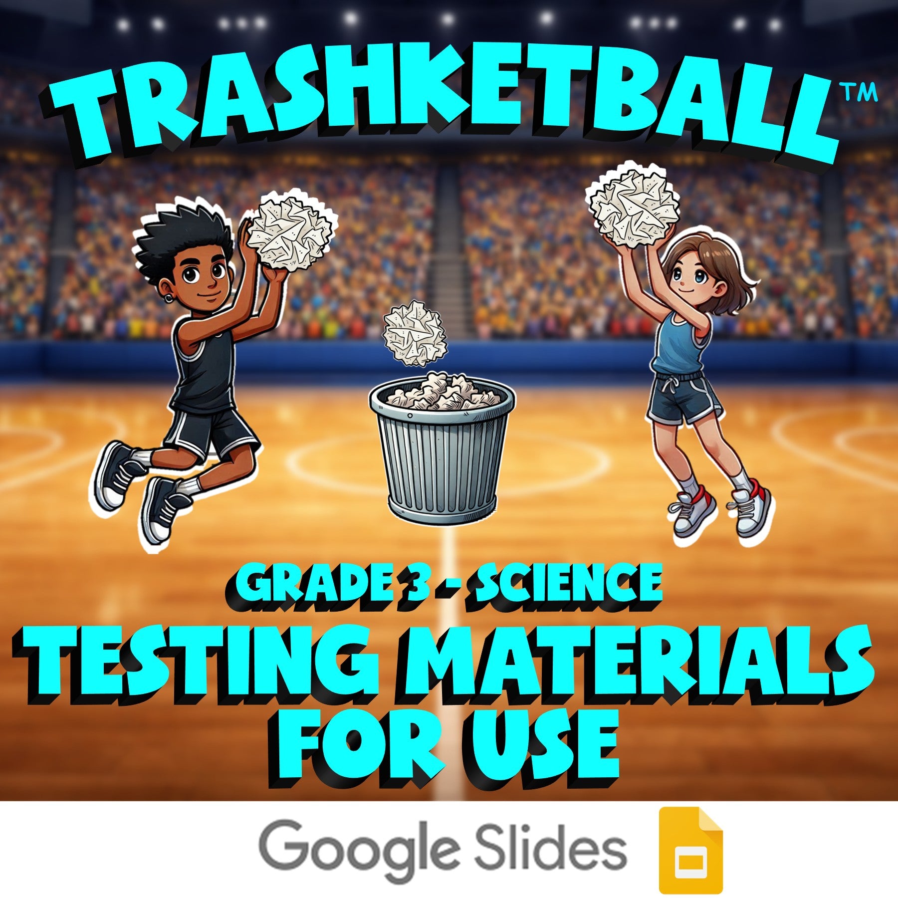 Testing Materials for Use TRASHKETBALL Science Game - No Prep Grade 3 Review