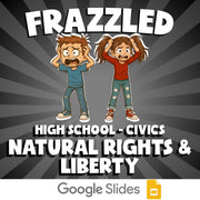 Natural Rights & Liberty FRAZZLED Civics Game - No Prep Review Activity