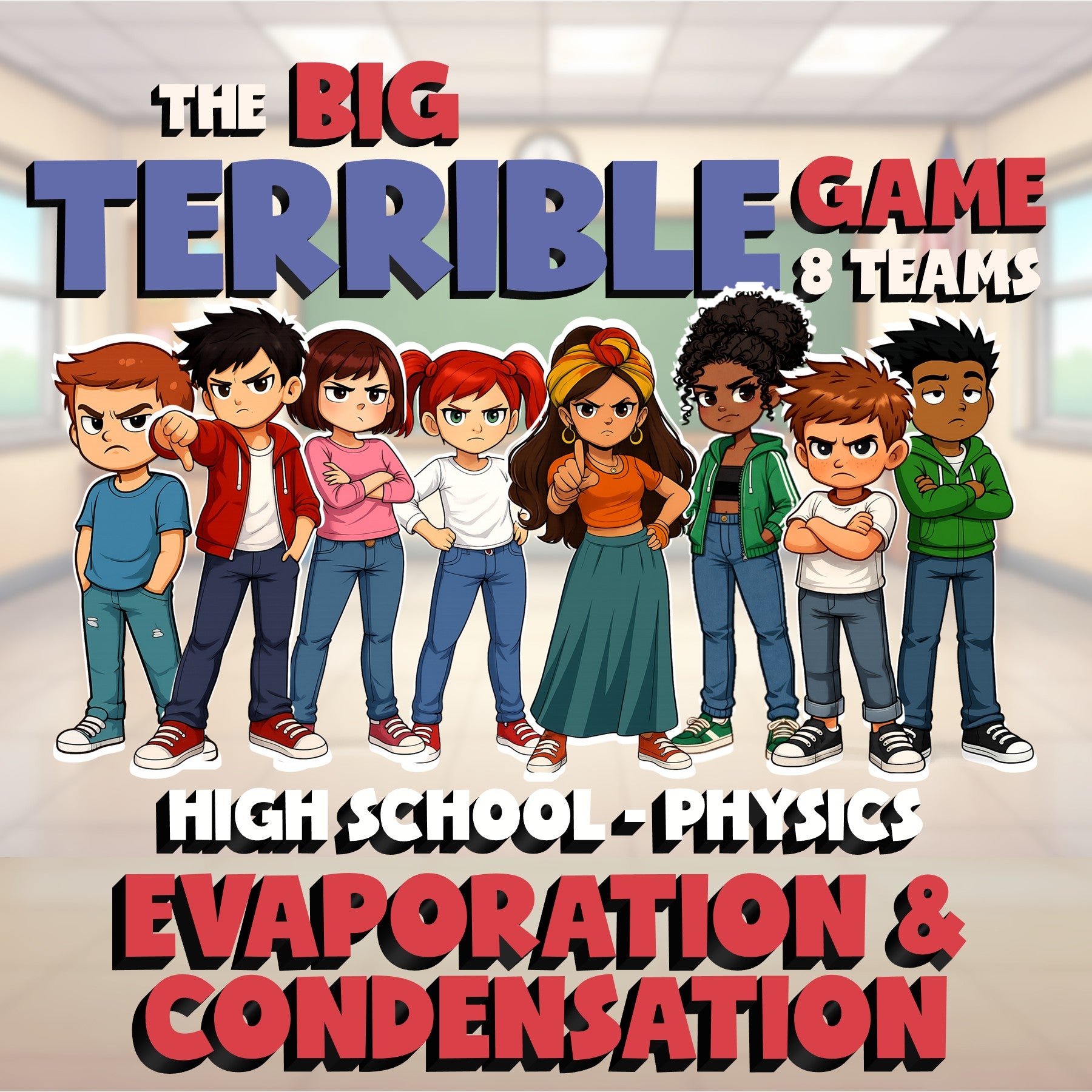 Evaporation & Condensation BIG TERRIBLE GAME - No Prep Physics Science Review