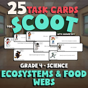Ecosystems & Food Webs SCOOT TASK CARDS Science Game - No Prep Grade 4 Review