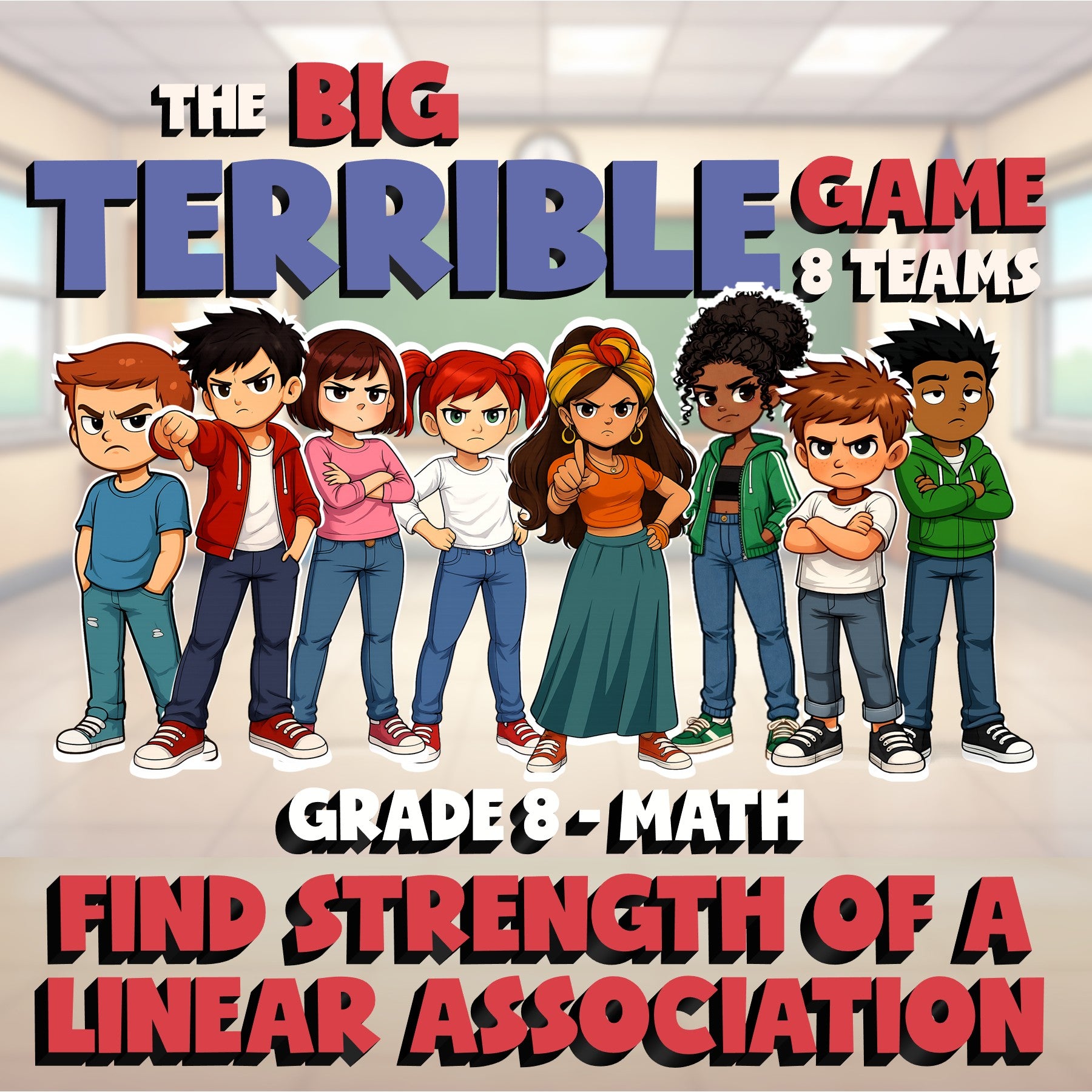 Find Strength of a Linear Association BIG TERRIBLE GAME - Grade 8 Math Review