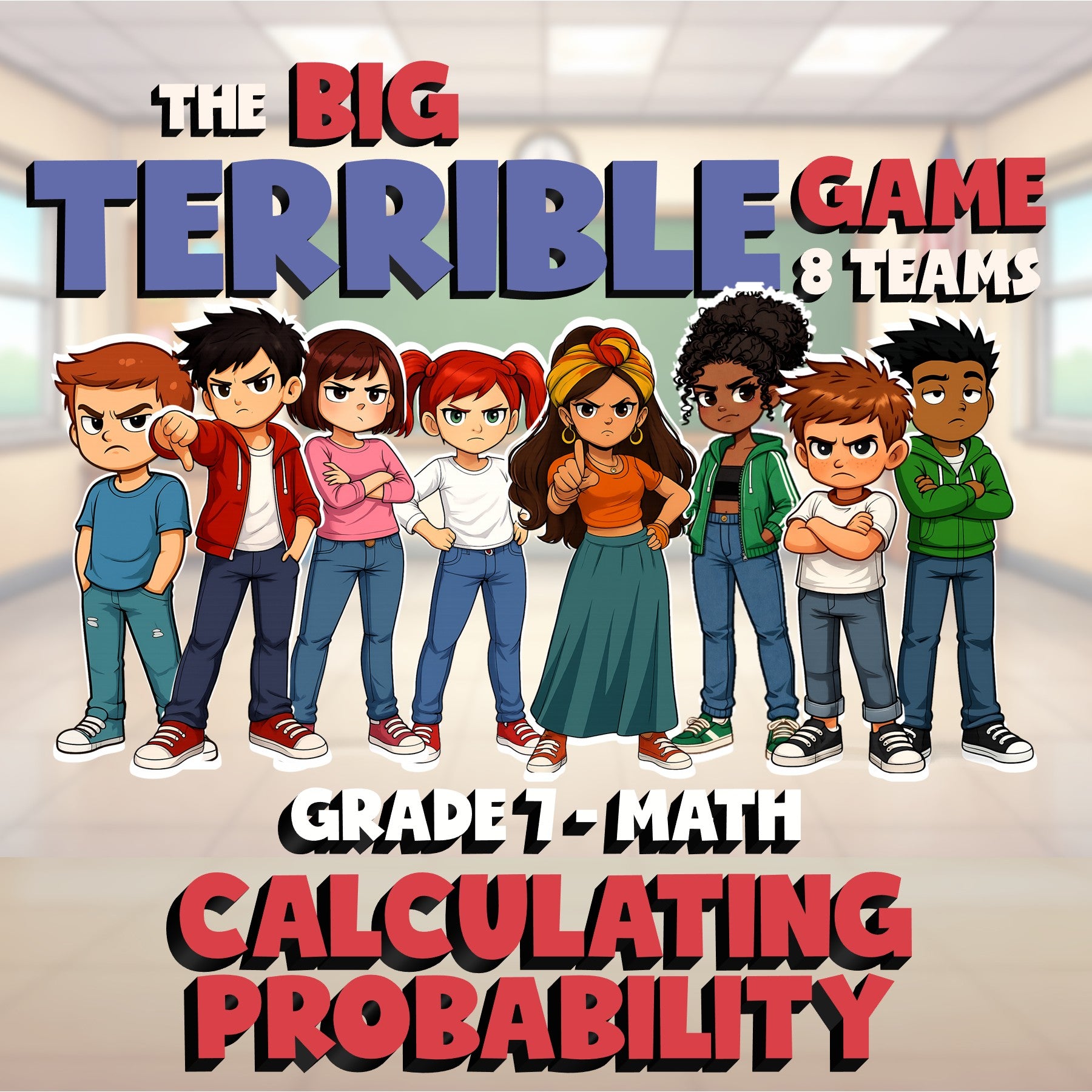 Calculating Probability BIG TERRIBLE GAME - No Prep Grade 7 Math Review Activity